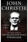 John Christie: The True Story of The Rillington Place Strangler