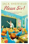 Please Sir!