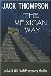 The Mexican Way