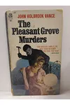 The Pleasant Grove Murders