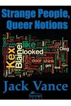 Strange People, Queer Notions