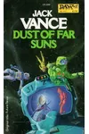 Future Tense / Dust of Far Suns