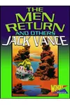 The Men Return and Others