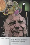 The World-Thinker and Other Stories