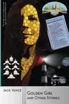 The Golden Girl and Other Stories