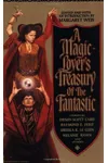 A Magic-Lover's Treasury of the Fantastic