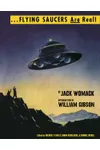 ...Flying Saucers Are Real!