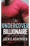 The Undercover Billionaire