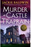 Murder at Castle Traprain