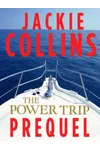The Power Trip Prequel