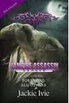 Vampire Assassin League, The Fallen
