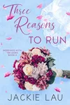Three Reasons to Run