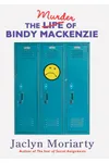 The Murder of Bindy Mackenzie / The Betrayl of Bindy Mackenzie
