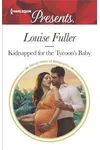 Kidnapped for the Tycoon's Baby
