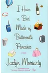 I Have a Bed Made of Buttermilk Pancakes