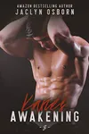 Kane's Awakening