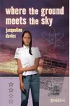 Where the Ground Meets the Sky