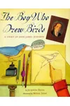 The Boy Who Drew Birds
