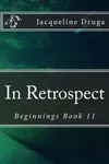In Retrospect