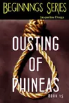 Ousting of Phineas