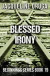 Blessed Irony