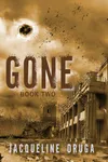 Gone: Book Two