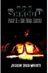 The Shroud, Part II: The Final Battle