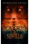 Monsters in Seville