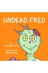 Undead Fred