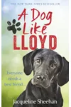 A Dog Like Lloyd