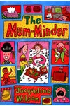 The Mum-Minder