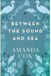Between the Sound and Sea