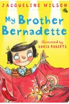 My Brother Bernadette