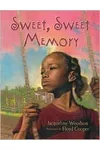 Sweet, Sweet Memory