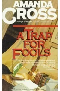A Trap for Fools