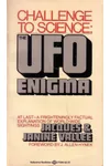 Challenge to Science: The UFO Enigma