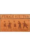 Female Sleuths