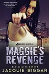 Maggie's Revenge
