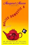Malice Domestic 8