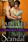 Wedded in Scandal