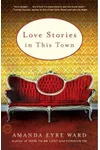 Love Stories in This Town