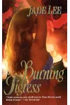 Burning Tigress