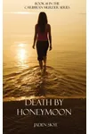 Death By Honeymoon