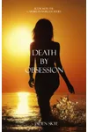 Death by Obsession