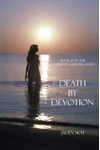 Death by Devotion