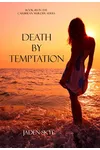 Death by Temptation