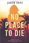 No Place to Die