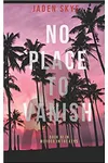 No Place to Vanish