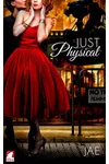 Just Physical