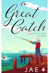 A Great Catch